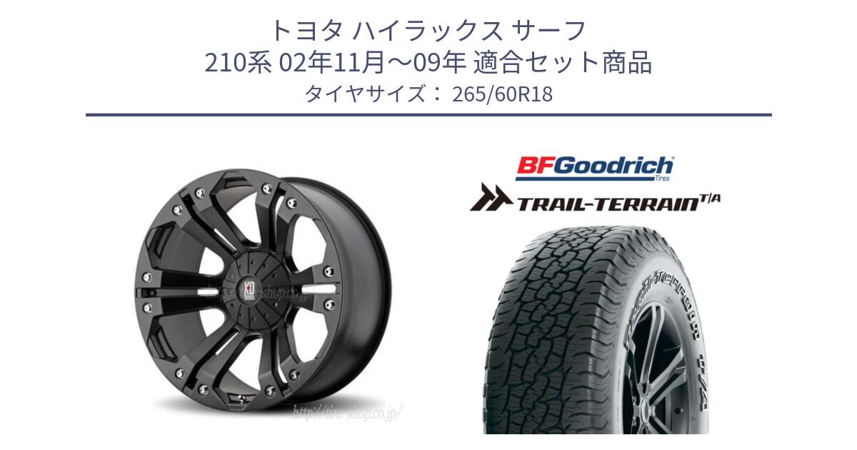 トヨタ ハイラックス サーフ 210系 02年11月～09年 用セット商品です。XD778MONSTER ホイール 18インチ と Trail-Terrain TA トレイルテレーンT/A アウトラインホワイトレター 265/60R18 の組合せ商品です。