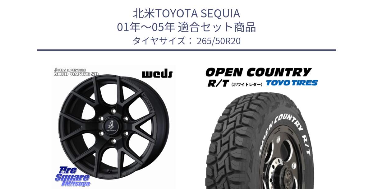 北米TOYOTA SEQUIA 01年～05年 用セット商品です。MUDVANCE SD ホイール 20インチ と オープンカントリー RT ホワイトレター OPENCOUNTRY R/T サマータイヤ 265/50R20 の組合せ商品です。